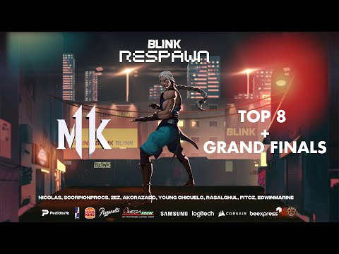 Blink Respawn 2022 - Top 8 MK11 - Ft. Nicolas, Scorpionprocs, YoungChicuelo, Fitoz, Acorazado, 2EZ