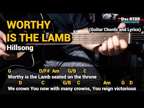 Worthy is the Lamb - Hillsong (Guitar Tutorial with Chords and Lyrics)