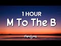 1 HOUR Millie B M To The B Lyrics