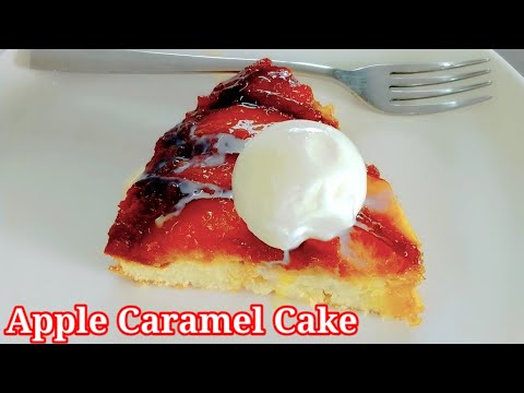 Caramel Apple upside down cake Recipe || Apple Caramel Cake Recipe | How to make Apple Caramel Cake