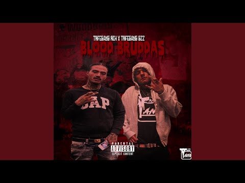 Blood Bruddas