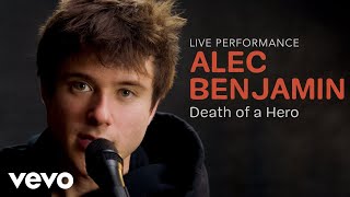 Alec Benjamin - &quot;Death of a Hero&quot; Official Performance | Vevo