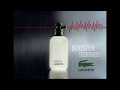 Lacoste - Parfum Booster pub Tv