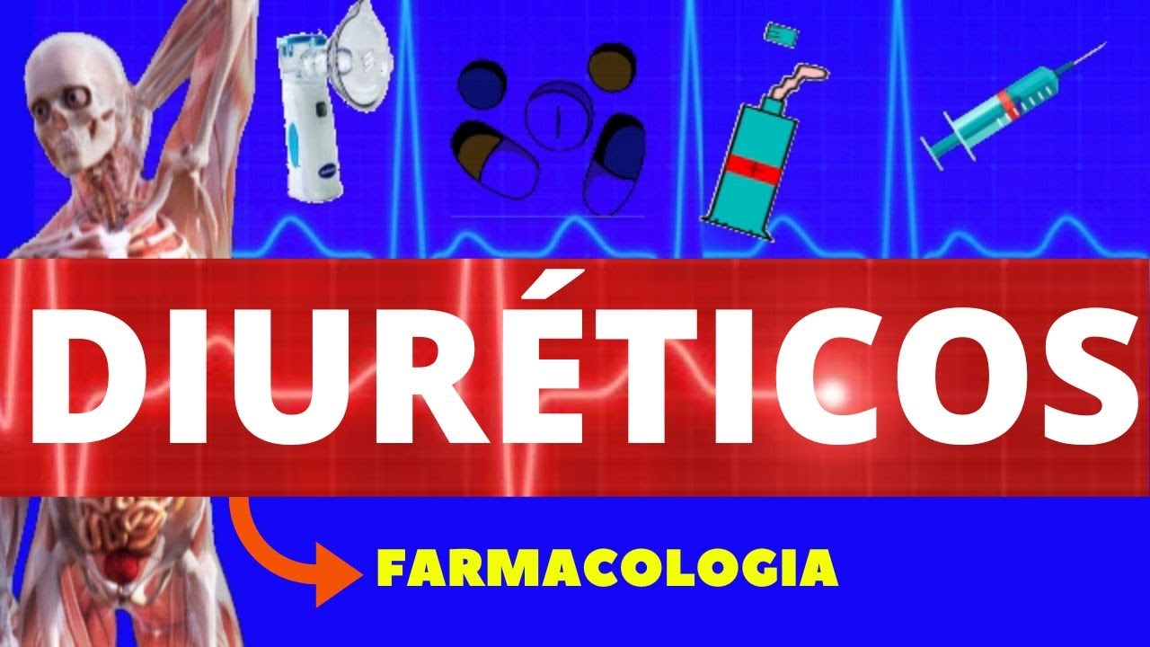 DIURÉTICOS - FARMACOLOGIA (TIPOS, MECANISMO DE AÇÃO, EFEITOS ADVERSOS) - FACILITANDO A MEDICINA