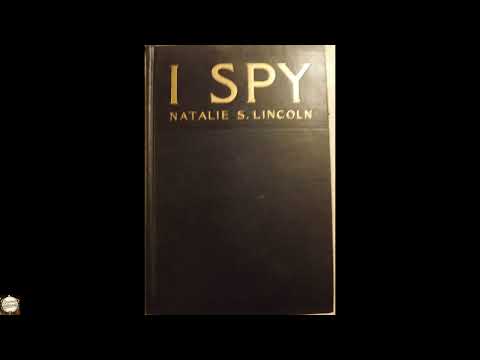 I Spy by Natalie Sumner LINCOLN — free full audiobook