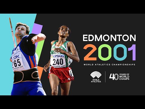 40 Years of the World Athletics Championships | Edmonton 2001