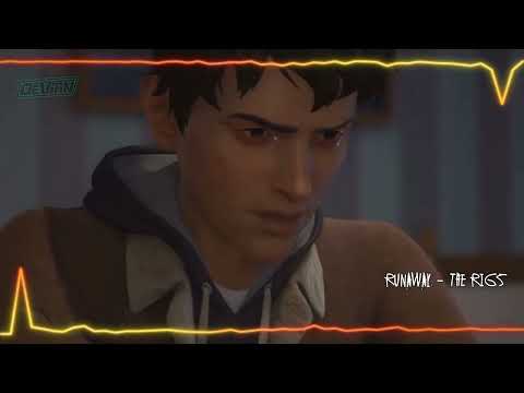 The Rigs - Runaway | Life is Strange 2