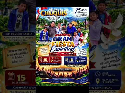 En el aniversario del Distrito de Chuquis Dos de Mayo Huánuco Perú. #parati, #pyf, #iglesia,#fe
