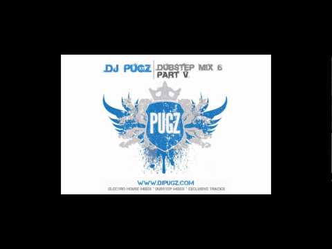 Dj Pugz - Dubstep Mix 6 - Part 5