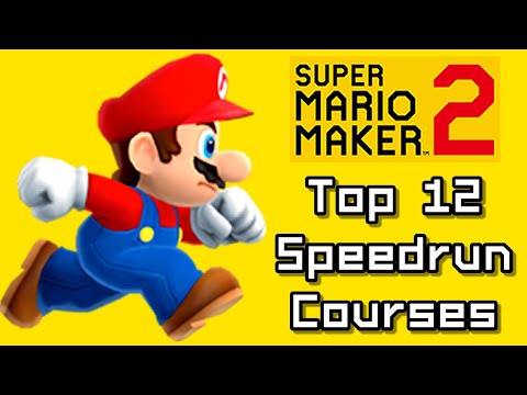 Super Mario Maker 2 Top 12 SPEEDRUN Courses (Switch)