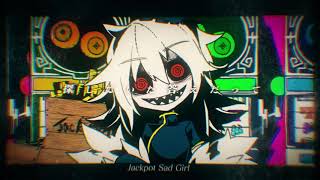 ジャックポットサッドガール / syudou - ありねこ(cover)