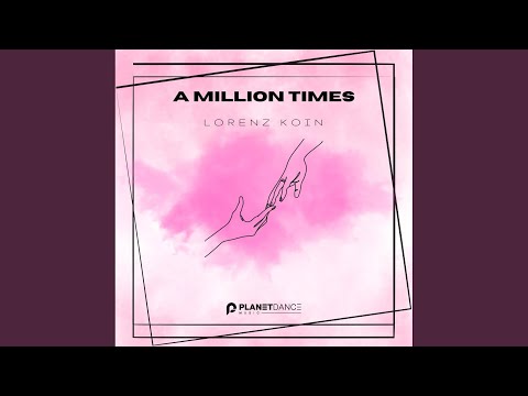 A Million Times (Extended Mix)