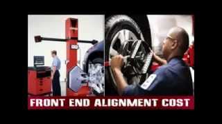 Front End Alignment Cost -- Best Front End Alignment Cost 2014.