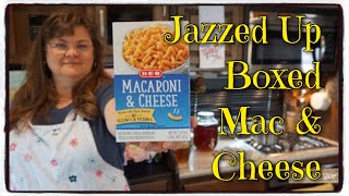 Jazzed-Up Boxed Macaroni and Cheese ** Pantry Cooking ** Shelf-stable Foods