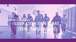 Download lagu Lupa Lupa tapi Ingat (Feel koplo remix)-Kuburan Band | Salsation Choreography By SEI Merry Ganendara mp3