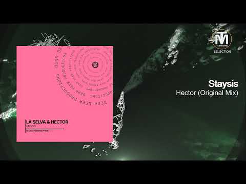 Staysis – Hector (Original Mix) [Dear Deer Productions]