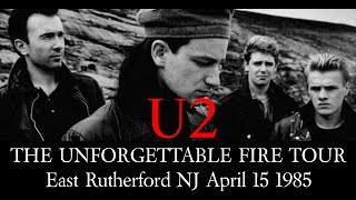 U2 THE UNFORGETTABLE FIRE TOUR LIVE  (16 minute version of BAD) East Rutherford NJ April 15 1985