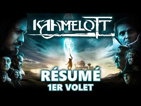 KAAMELOTT Part 1 - Full Summary
