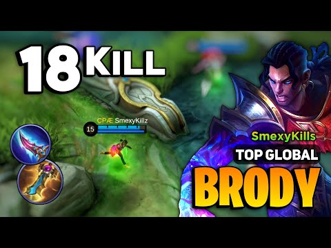 Brody Best Build 2023 [ Brody Top Global Gameplay ] By SmexyKillz - Mobile Legends