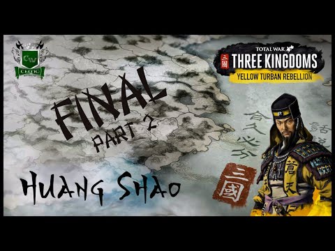 YELLOW TURBAN REBELLION! Three Kingdoms Campaign