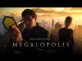 Megalopolis Official Trailer