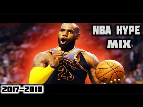 NBA Hype Mix 2017-2018 ᴴᴰ