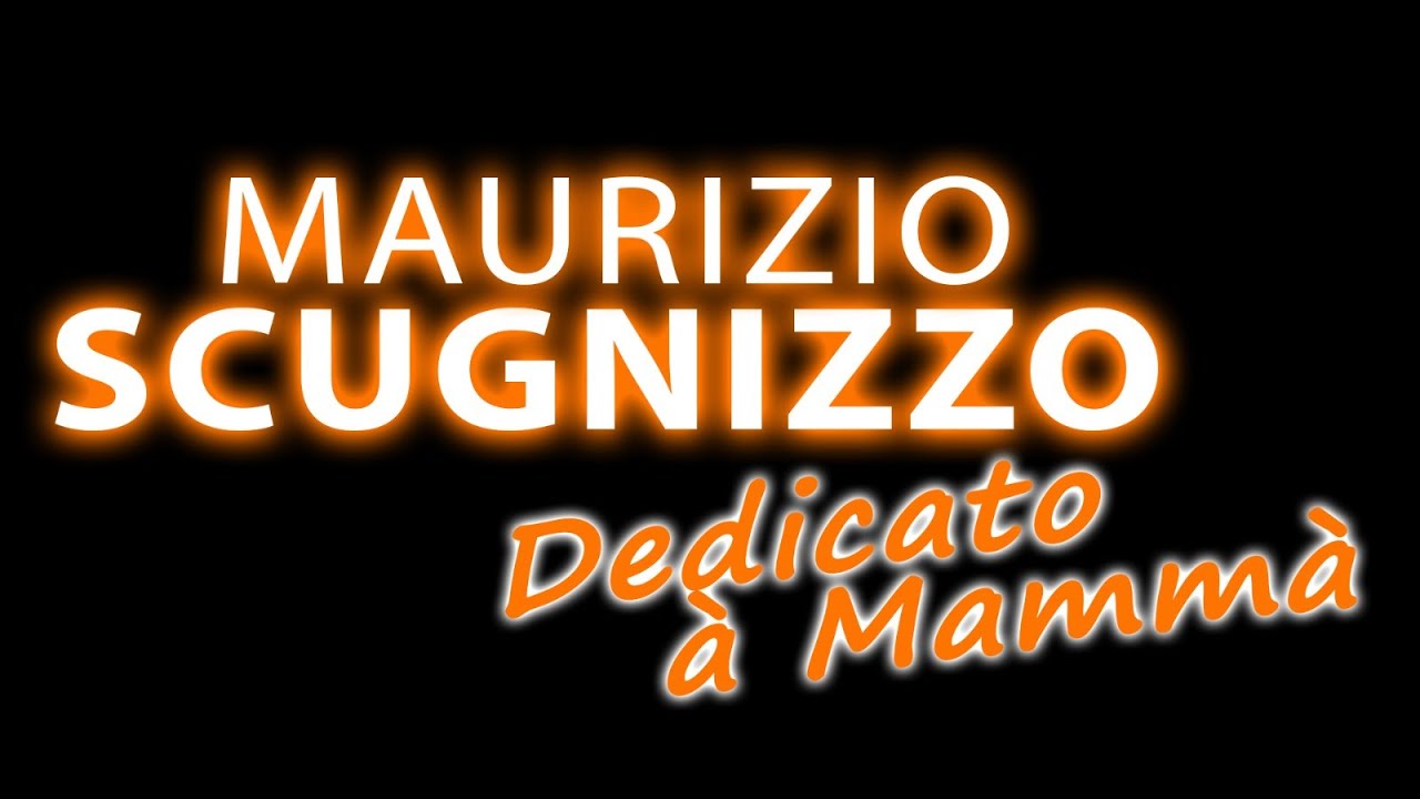 DEDICATO A MAMMA' UN PROGRAMMA DI MAURIZIO SCUGNIZZO
