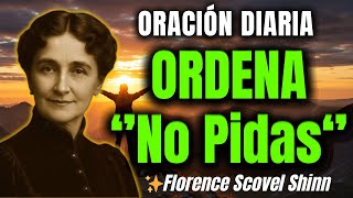 ORDER Your Miracle - How POWERFUL Is This Method That ALWAYS Works - Florence Scovel Shinn