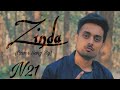 Zinda | N21 | Cover Song | New latest Song | Happy Raikoti | White Hill Music