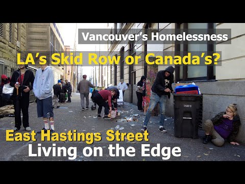 Canada - What they don't want to show you: Homeless on East Hastings Vancouver in September 2023