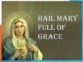 Hail Mary Full Of Grace