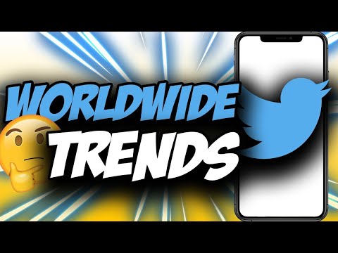 How to See Worldwide Trends on Twitter 2021 ✅ Easy