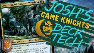 Uro – Game Knights Deck Tech I The Command Zone 308 I Magic: the Gathering