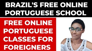 BRAZIL: Free Online Portuguese Language School For Foreigners + Get A Certificate