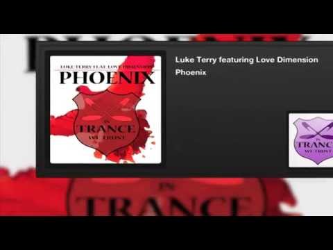Luke Terry featuring Love Dimension - Phoenix (Original Mix)