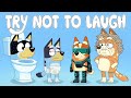 BLUEY TRY NOT TO LAUGH CHALLENGE BLUEY 3035