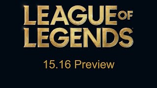 Patch 25.16 Preview | League of Legends
