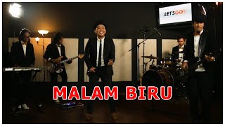 Download lagu MALAM BIRU (Cover By LET'S GO ENTERTAINMENT) mp3