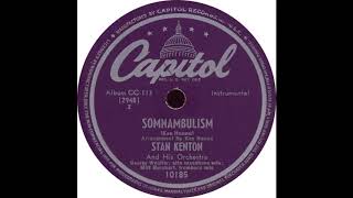 Capitol 10185 – Somnambulism - Stan Kenton