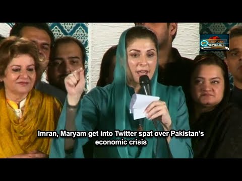 Imran, Maryam get into Twitter spat over Pakistan's economic crisis
