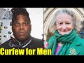 Politician Lets Place A Curfew On Men To Protect Women