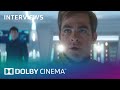 Star Trek Beyond In Dolby Cinema Interview Dolby