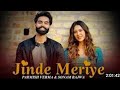 Jinde Meriye Panjabi Movie Parmish Verma Sonam Bajva 2020 New HD Movie Subscribe