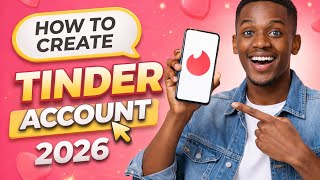 How to Create a Tinder Account in 2026 (Step-by-Step Beginner Guide)Iyi title
