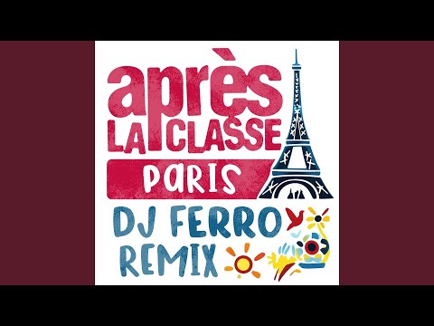 Paris (Dj Ferro Remix)