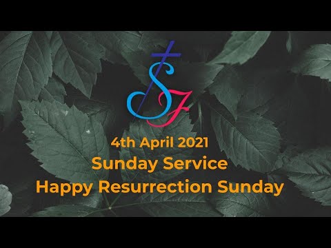 4th April 2021 Sunday Service