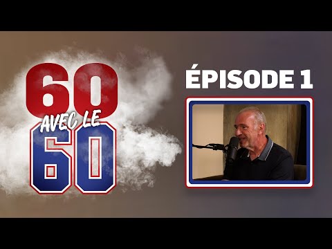 60 avec le 60 - EP01 - De rivaux à amis