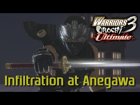 Warriors Orochi 3 Ultimate [PS4] | Infiltration at Anegawa