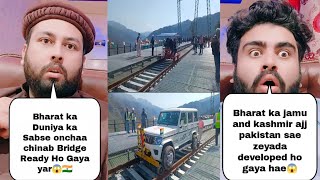 World's Highest Railway Bridge In Jammu And Kashmir India Is Ready | Pakistani Reaction
