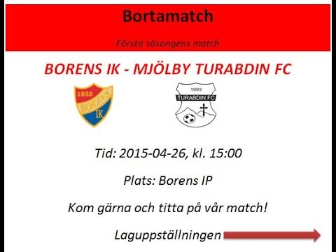 Borens IK - Mjölby Turabdin FC